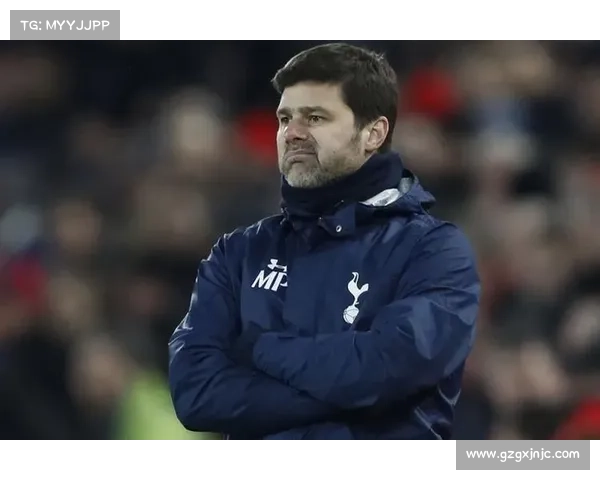 波切蒂诺与热刺：从绝望到辉煌的足球征程与命运之交